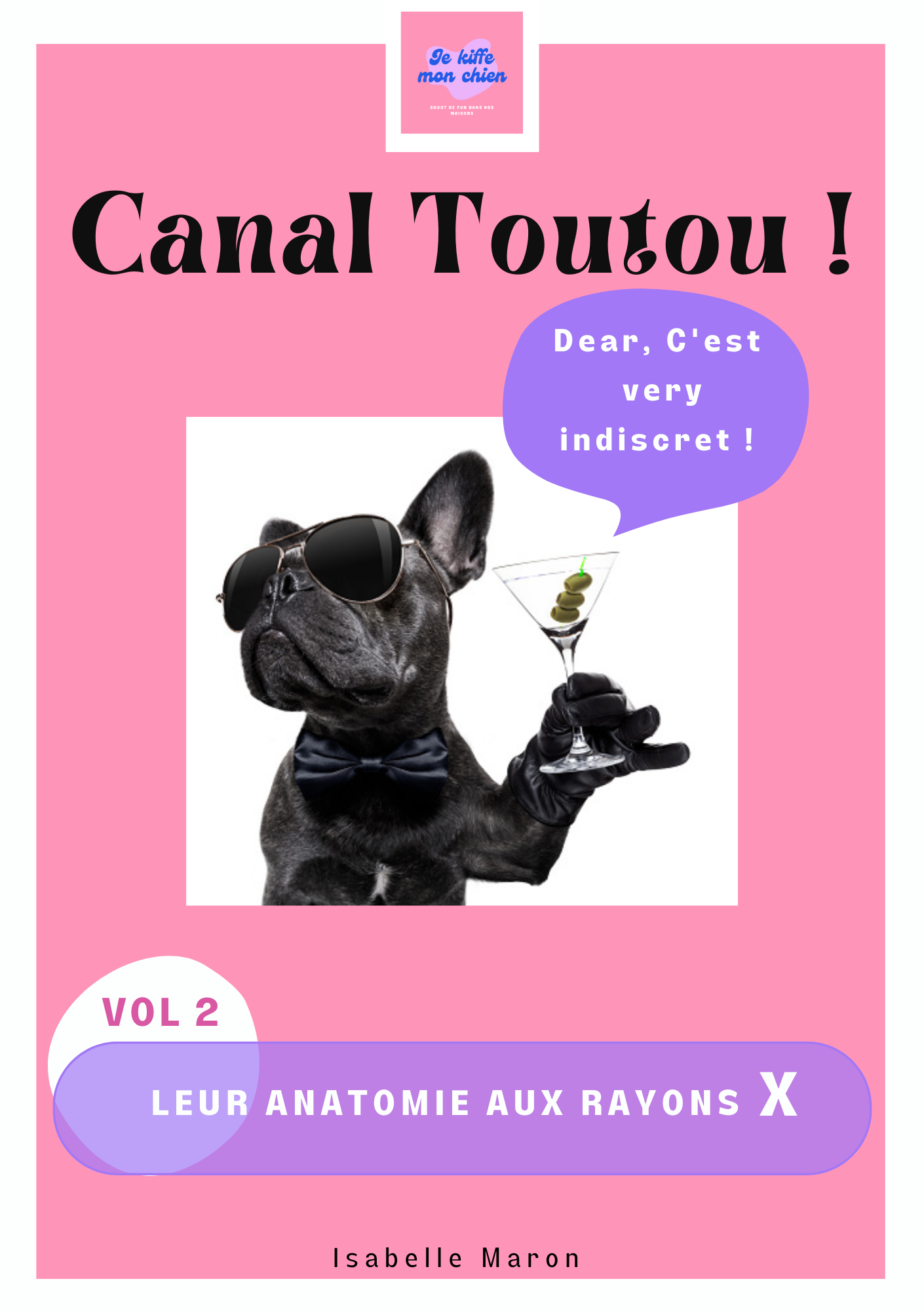 Doublez le plaisir avec votre chien : 2 ebooks Canal Toutou + Les Zoubidous à un prix irrésistible !