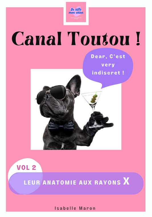 Canal Toutou vol 2